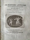 ISCRIZIONI ANTICHE DELLE VILLE E DE' PALAZZI ALBANI Gaetano Marini 1785 Giunchi