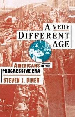 Steven J Diner A Very Different Age (Paperback) (UK IMPORT)