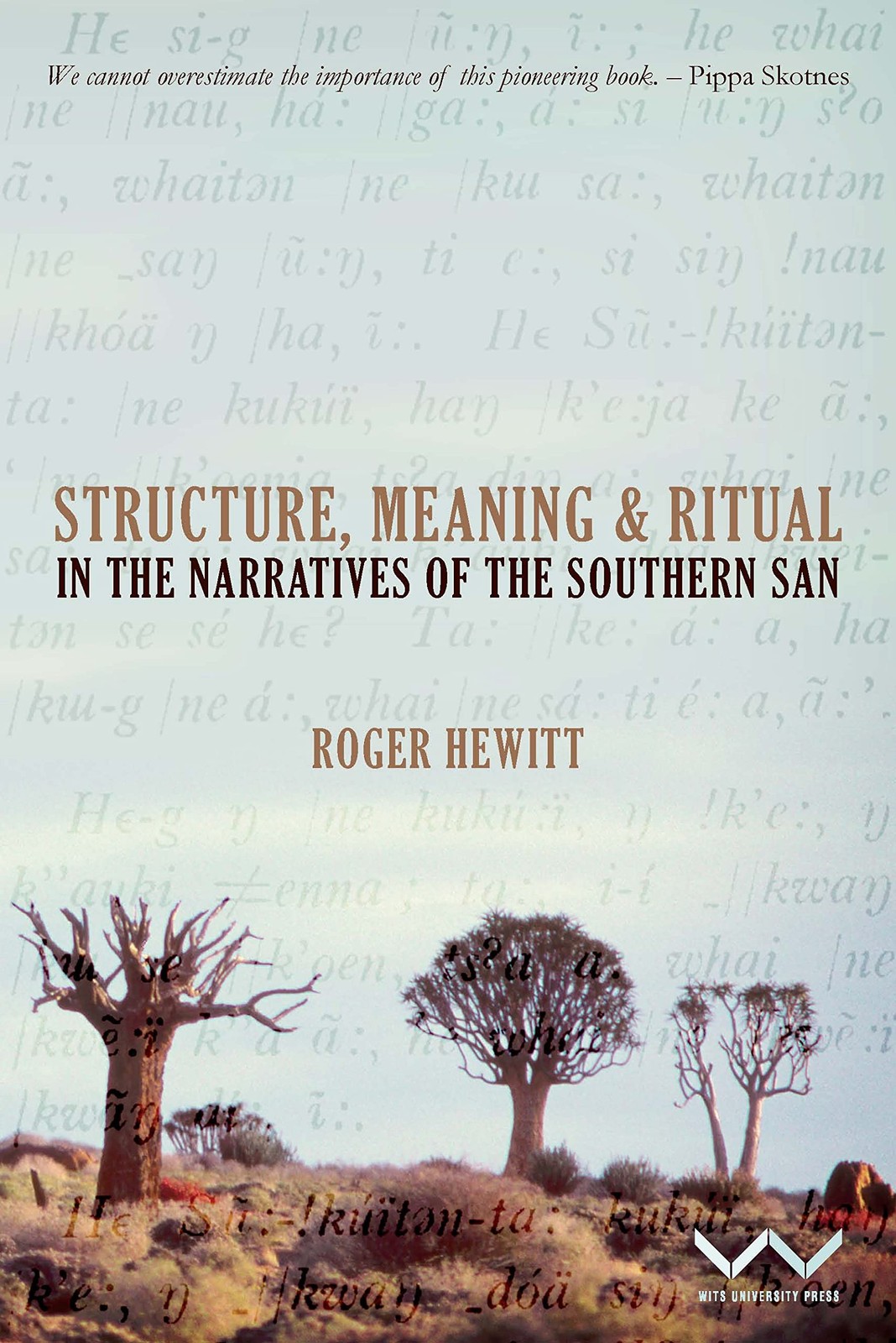 Structure, Meaning and Ritual in the Narratives. Hewitt<|
