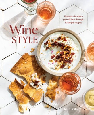 Wine Style: Discover the Wines You Will Love Through 50 Si - VERY GOOD