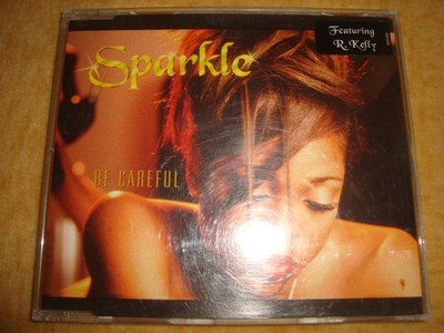 SPARKLE feat. R. Kelly - Be Careful  (Maxi-CD)