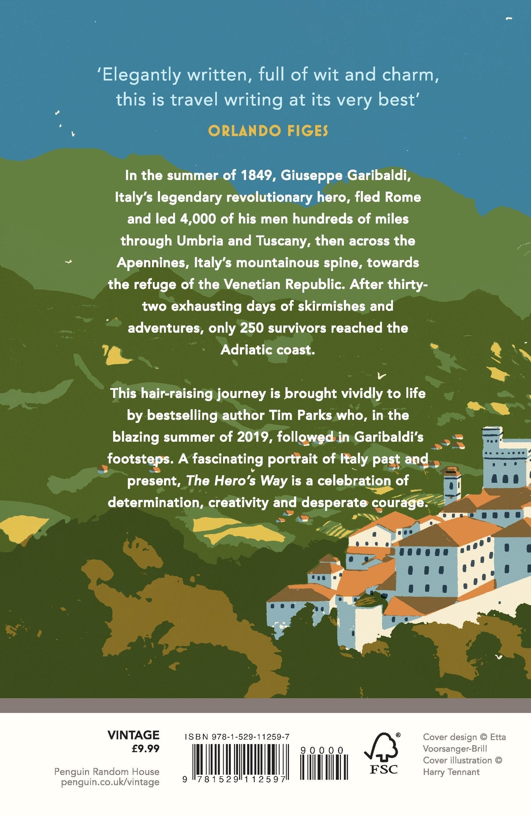 Thumbnail - The Hero's Way Walking With Garibaldi From Rome To Ravenna Tim Parks