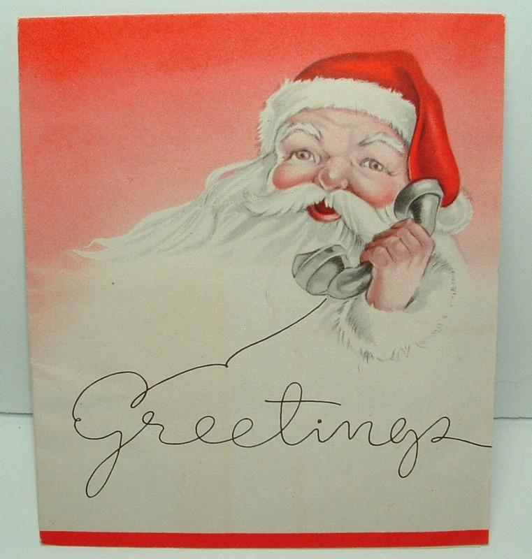 Santa on the Telephone - 1940's Vintage Christmas Greeting Card