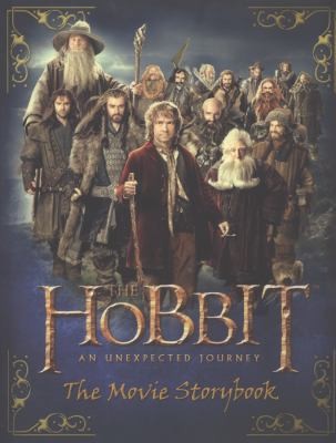 The Hobbit: The Unexpected Journey - Movie Storybook by J. R. R. Tolkien