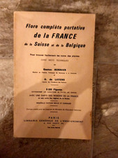 FLORE COMPLETE PORTATIVE DE LA FRANCE ...de Gaston Bonnier