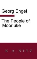 Georg Julius Leopold Engel | The People Of Moorluke | Taschenbuch | Englisch