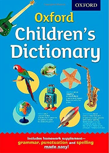 Oxford Children's Dictionary – Comprehensive Learning Tool by Oxford Dictionaries