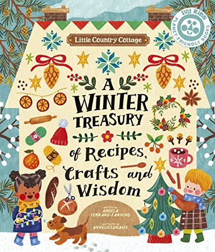 Little Country Cottage: A Winter by Angela Ferraro-FanningAnn (PB 2021) - Image 5