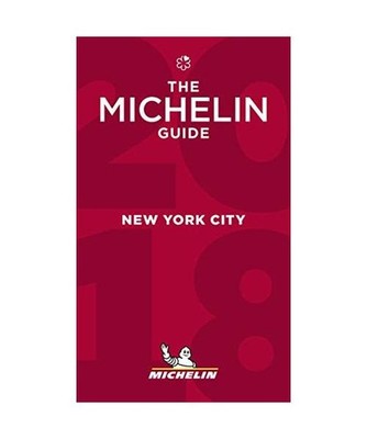 Michelin New York City 2018: Hotels & Restaurants: Hotels & Restaurants