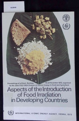 Panel Proceedings Series. Aspects of the Introduction of Food Irradiation in Dev