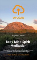Upload - Body-Mind-Spirit Meditation | Angela Casada | Deutsch | Taschenbuch