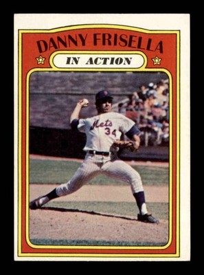 1972 Topps #294 Dan Frisella IA EX/EX+ X3703073