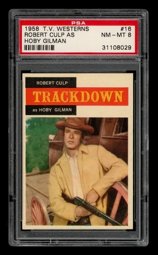 1958 T V Westerns Set-Break # 16 Robert Culp As Hoby Gilman PSA 8 NM-MT