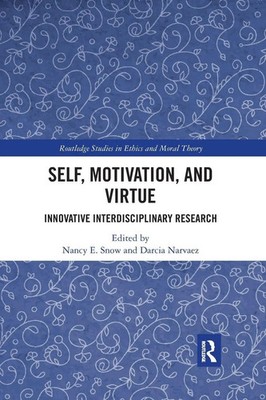 Nancy E. Snow (u. a.) | Self, Motivation, and Virtue | Taschenbuch | Englisch