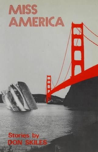 Дон Скайлз Мисс Америка и другие истории (в мягкой обложке) (ИМПОРТ ИЗ Великобритании)