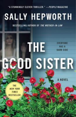 The Good Sister by Sally Hepworth Brand new Free Ship