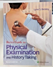Bates' Guide to Physical Examination and History Taking by Bickley hardcover
