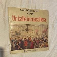 Vinile "Un ballo in maschera" Giuseppe Verdi. Grandi Opere Liriche 