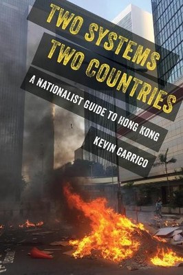 Kevin Carrico Two Systems, Two Countries (Paperback)