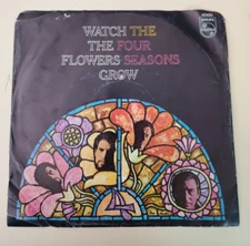 Four Seasons WATCH THE FLOWERS GROW (ROCK 45/PS) #40490 PLAYS VG++