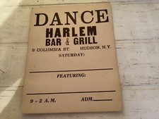 Vintage Harlem Bar & Grill, Columbia St., Hudson, New York Cardboard Dance Sign