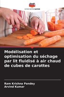 ModéLisation Et Optimisation Du SéChage Par Lit Fluidisé à Air Chaud De Cubes...