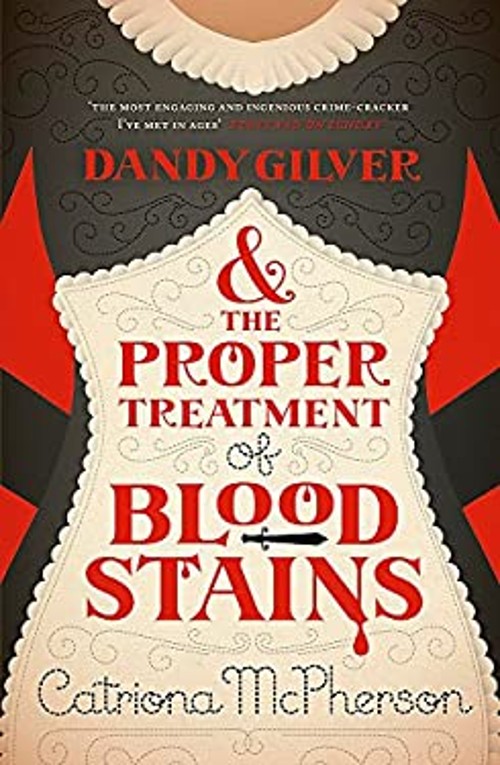 Dandy Gilver and the Proper Treatment of Bloodstains Catriona McPFree US Delivery | ISBN:0340992956