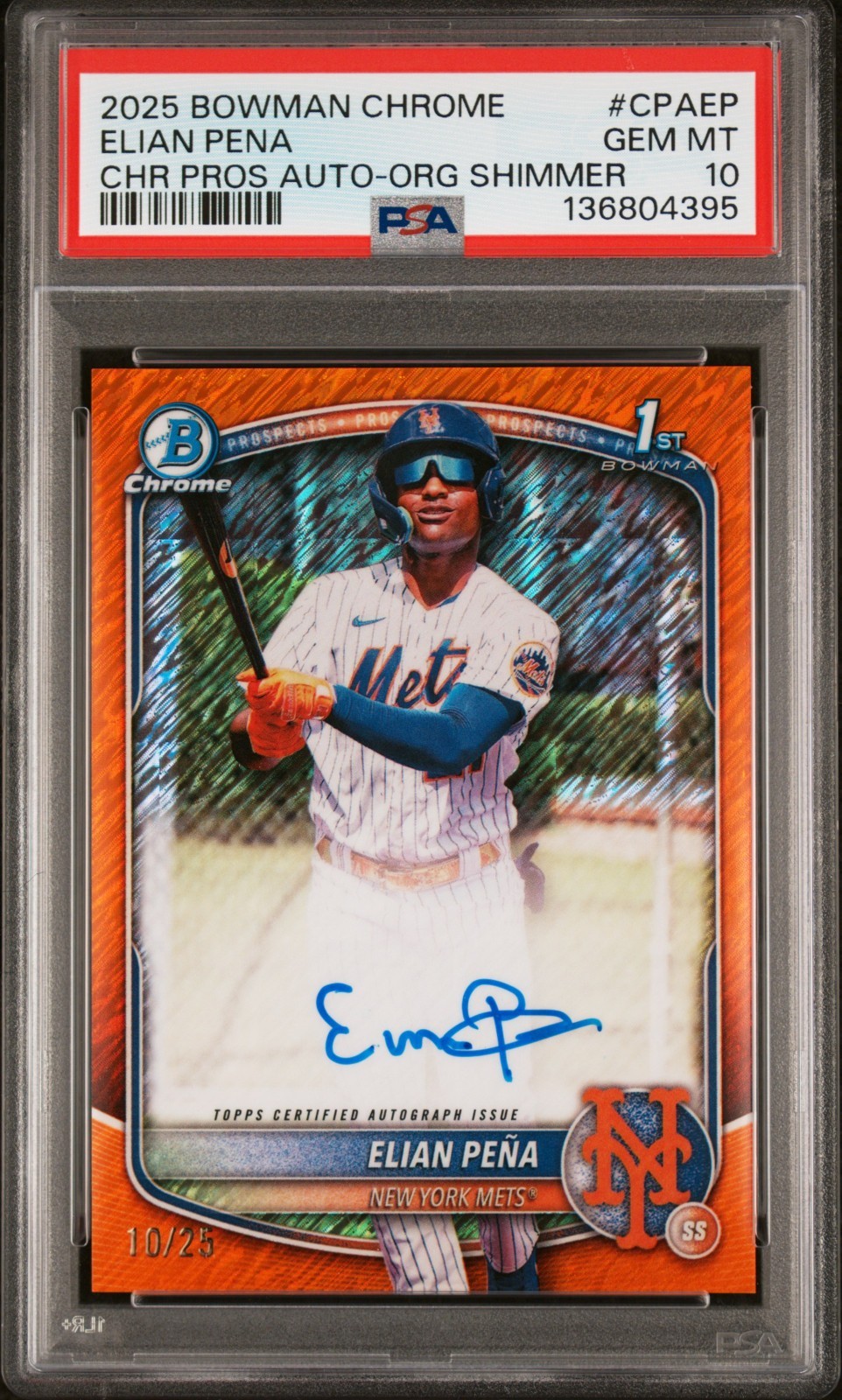 2025 Bowman 1st Chrome Elian Pena Orange Shimmer Refractor Auto /25 - PSA 10