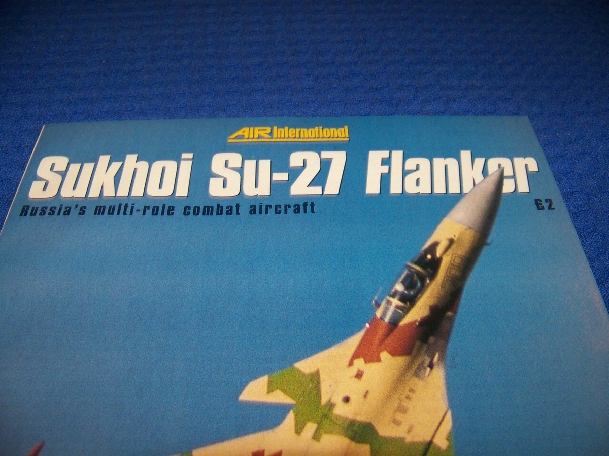 1998 SUKHOI SU-27 FLANKER..SPECIAL EDITION INSERT 16-PAGES/CUTAWAY