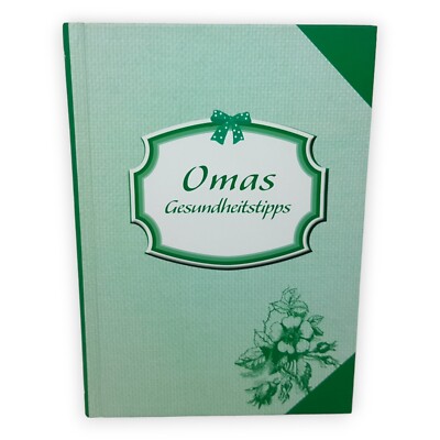 Omas Gesundheitstipps Linderung Krankheit Tipps Tricks Hausmittel Tandem Buch