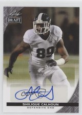 2016 Leaf Draft Retail Auto Shilique Calhoun #A-SC2 Auto 0p5