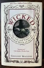 WICKED HC Gregory Maguire *1st Edition* 6th 1995  Wicked Witch Of West **MOVIE**