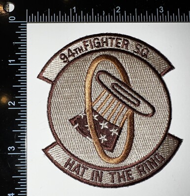 OIF OEF USAF 94th Fighter Squadron Hat In The Ring Patch