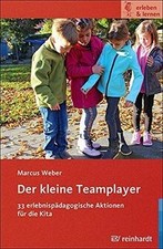 Der kleine Teamplayer: 33 erlebnispädagogisc...