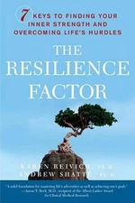 The Resilience Factor: 7 Keys to  Finding Your Inner Strength and Ov - VERY GOOD