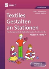 Textiles Gestalten an Stationen 3/4: Handlungsorient… | Haschtmann, Alena | Buch