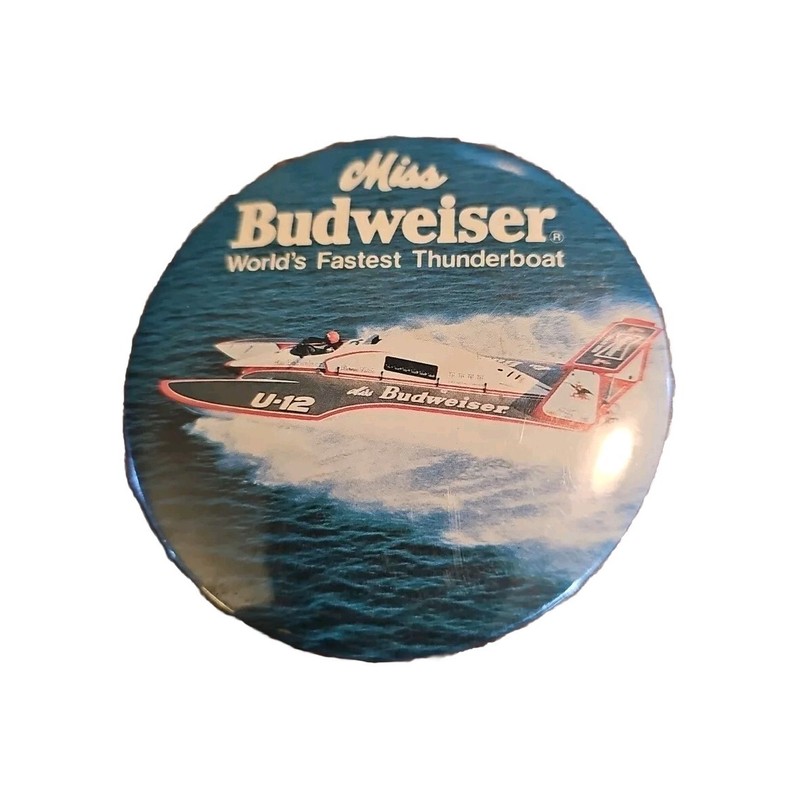 Vintage Miss Budweiser U-12 World's Fastest Thunderboat Pinback Button 3"