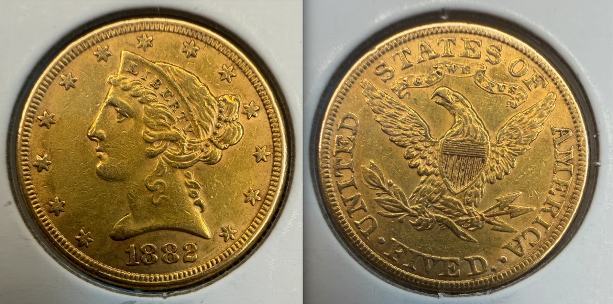 Philadelphia 1882 Year Half Eagle $5 US Gold Coins (Pre - 1933