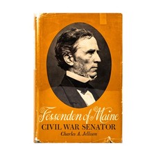 Syracuse University Pre Historical Bo  Fessenden of Main, Civil War Sen VG+/EX