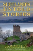 Scotland's Untold Stories Leonard Low Taschenbuch Kartoniert / Broschiert 2020