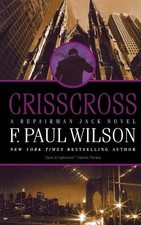 F Paul Wilson Crisscross (Paperback) Repairman Jack
