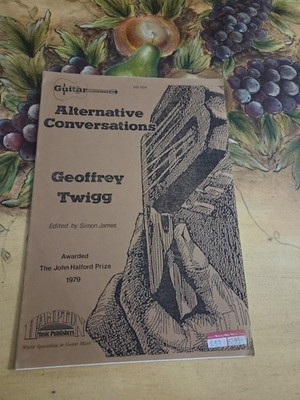 Geoffrey Twigg Alternative Conversations For Classical Guitar  Book  6 Pieces 