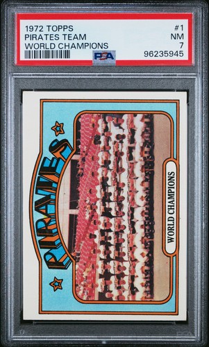 1972 Pirates Team [World Champions] #1