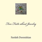 Fun Facts about Jewelry by MS Farideh Dormishian (Paperback / softback, 2013)
