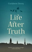Ceridwen Dovey | Life After Truth | Buch | Englisch (2021) | Gebunden
