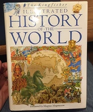 The Kingfisher Illustrated History of the World by Kingfisher_n_a Hardback Book