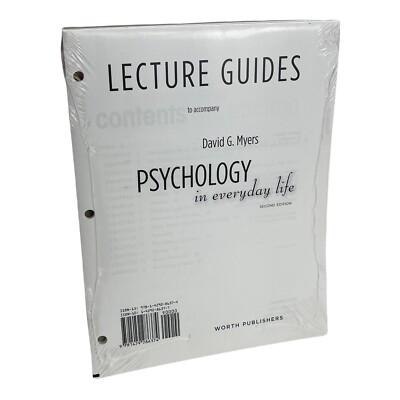 Lecture Guides to Accompany Psychology in everyday Life David G. Myers 