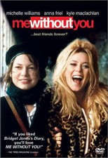 Me Without You DVD Wide Screen 2003 Michelle Williams Anna Friel Rare