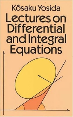 Lectures on Differential and Integral Equations Buch Dover Publications Inc.
