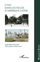 Jean-Marc Fournier | L'eau Dans LES Villes D'amÉRique Latine | Taschenbuch